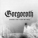 Gorgoroth - Under The Sign Of Hell (jewelCD)