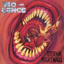 Vio-lence - Eternal Nightmare (lim. 12 LP)